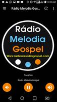 Rádio Melodia Gospel โปสเตอร์