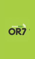 OR7 RÁDIO WEB постер