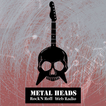 ”Metal Heads