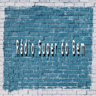 Rádio Super do Bem icon