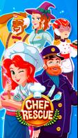 Chef Rescue Affiche