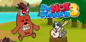 Do Not Disturb 3 Lustige Spiel