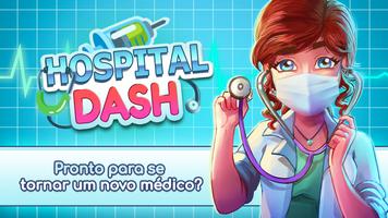 Hospital Dash Cartaz