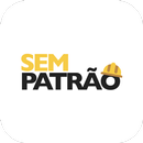 Sem Patrão APK