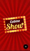 Cabine Show-poster