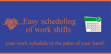 Easy work scheduling