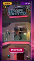 Escape Brk Thief 2 الملصق