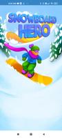 Snowboard Hero Affiche