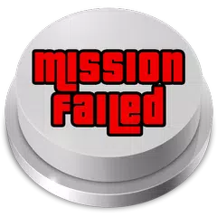 Mission Failed Button Meme Joke APK download