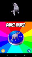 Dance TIll Your Dead Dog Button تصوير الشاشة 1