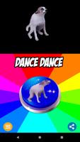 Dance TIll Your Dead Dog Button تصوير الشاشة 3