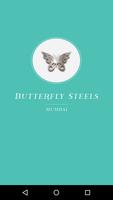 Butterfly Steels Affiche