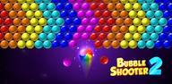 How to Download Bubble Shooter 2 for Android