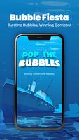 Pop the Bubbles 海報