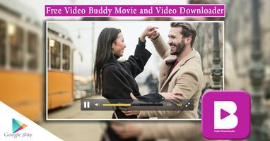 VideoBuddy Movie and Video Download Cartaz