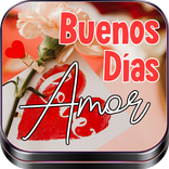 Buenos Días Amor - Saludos