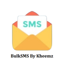 BulkSMS - Powered By Kheemz APK
