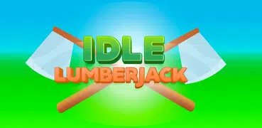 Idle Lumberjack 2