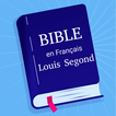 Bible en Français Louis Segond