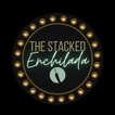 The Stacked Enchilada