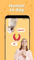 Human to dog translator: Dog sounds for dogs Affiche