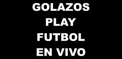 GOLAZOS PLAY peliculas hd y en vivo futbol تصوير الشاشة 3