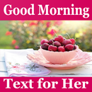 Good Morning Texts for Her | Good Morning Love APK