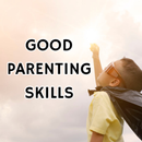 Good Parenting Skills APK
