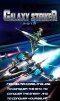 Galaxy Striker 2012 Cartaz