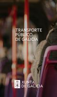 Transporte Público de Galicia Plakat