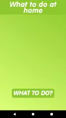 What to do if you are bored? APK download