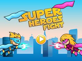 Super Heroes Fight Affiche