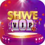 SHWE: VIP GAME