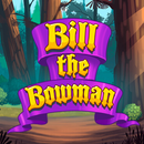 Bill the Bowman APK