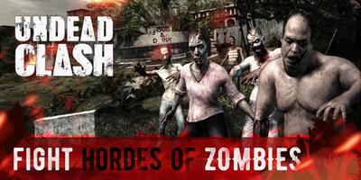 Undead Clash โปสเตอร์