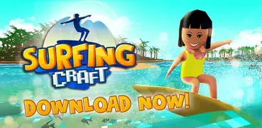 Surfing Craft: Crafting