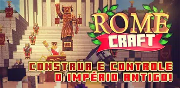Rome Craft: Aventura no Antigo Império Romano