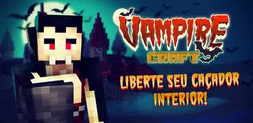 Vampire Craft: Noite Sangrenta. Jogos de Criação