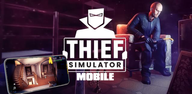 Как скачать Thief Simulator на Android
