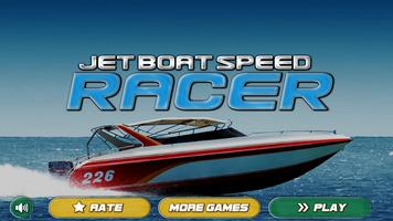 Jet Boat Speed Racer Plakat