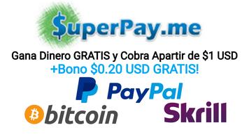 Ganar Dinero - SuperPay Me poster