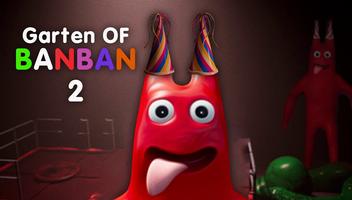 Garten Of Banban 2 Poster