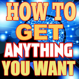 How to Get Anything You Want-icoon