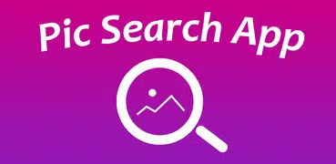 Pic Search App | Reverse Image