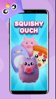 Squishy Ouch Affiche