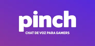 Pinch — Chat de Voz para Gamers, Amigos e Equipes