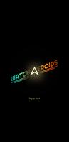 Watchsteroids for Wear OS Affiche