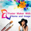 ”Poster Maker With Name & Image