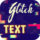 Glitch Typography - Glitch Eff APK