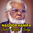 Nagoor Hanifa Tamil Islamic Songs APK